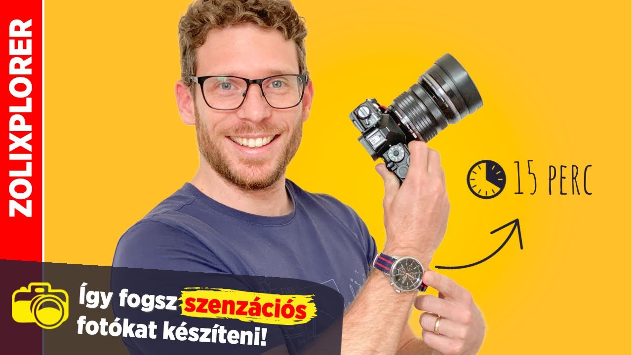 Fotózás / Csináld ezt napi 15 percet és elképesztően jó fotókat fogsz csinálni!