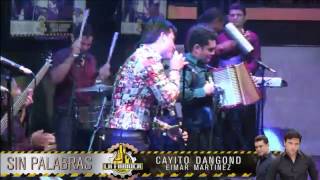 Cayito Dangond & Eimar Martinez - CUANDO LLEGA EL DÍA (Barranquilla)