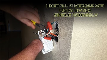 I install a Meross Smart Wi-Fi Single Pole Switch