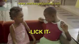 LICK IT (mark angel comedy) Episode