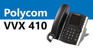 The Polycom VVX 410 IP Phone - Product Overview