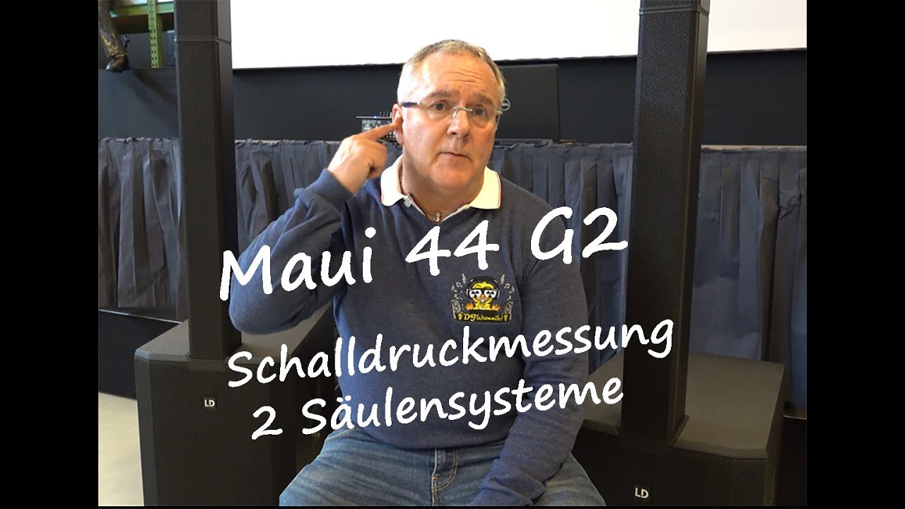 Maui 44 G2 LD Systems - Lautstärkemessung und Schalldruck an 2 Säulensystemen by DJ Atommic Dortmund