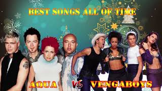 AQUA & VENGABOYS Greatest Hits   Best Songs of Vengaboys and Aqua