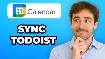 How to Sync Todoist with Google Calendar (Easy)