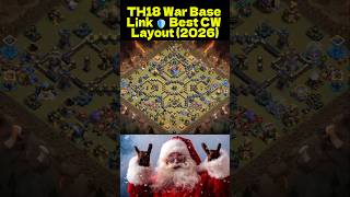 TH18 War Base Link 🛡 Best CW Layout (2026)#shorts #th18 #subscribe