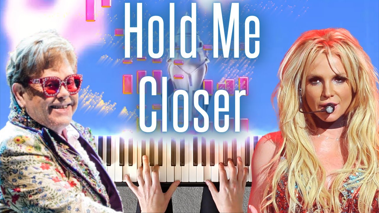 Hold Me Closer Elton John & Britney Spears Piano Cover (SHEET MUSIC