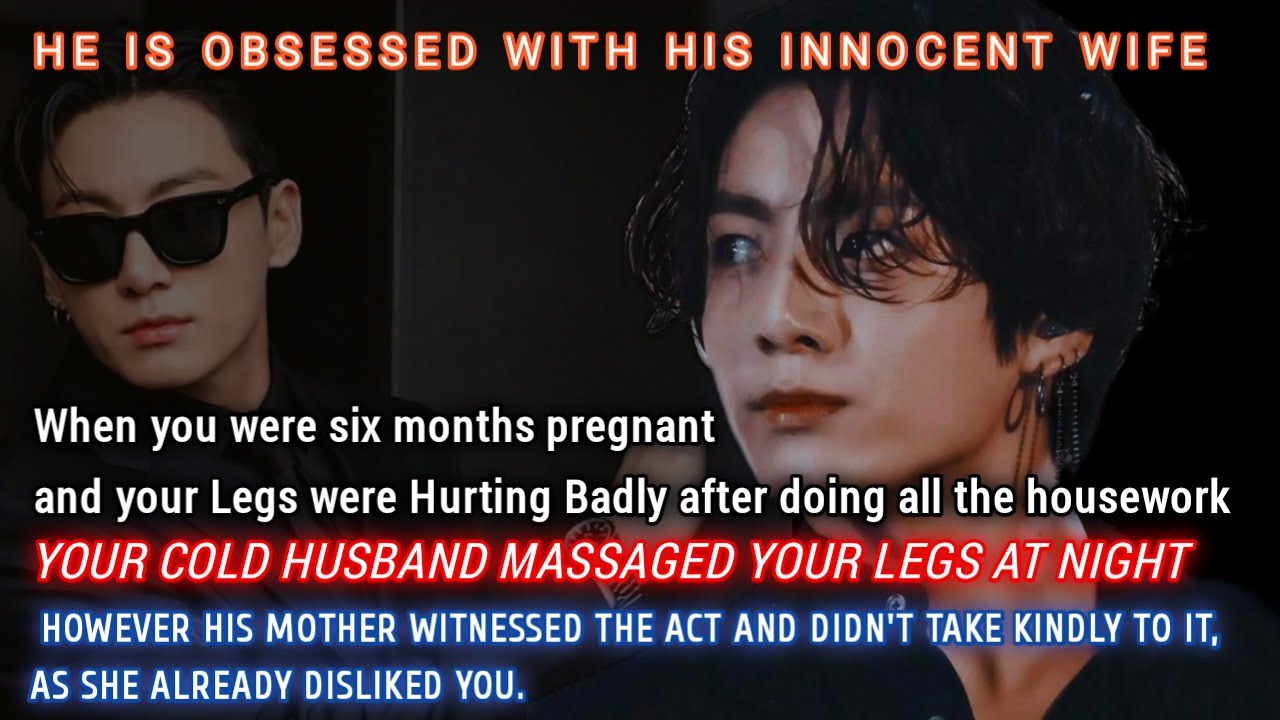 When you were six months pregnant and your Legs were Hurting Badly after doing all the housework YO-