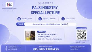 PALS Special Lecture on Autonomous Mobile Robots (AMRs)