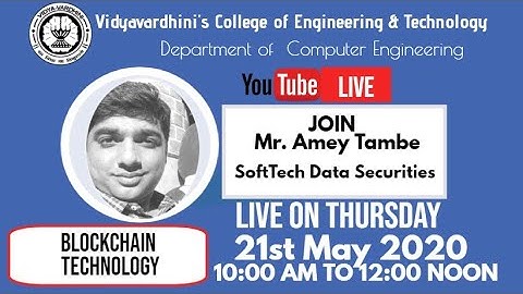 VCET Webinar on "Blockchain Technology" By Mr.Amey Tambe