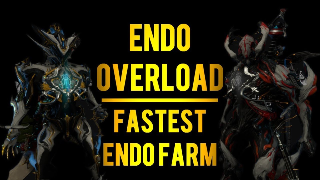 Warframe: Endo Overload | How to Farm Endo Fast 