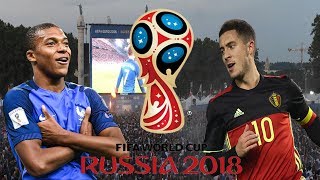 FRANCE - BELGIQUE DEMI FINALE COUPE DU MONDE 2018