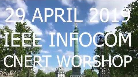IEEE INFOCOM CNERT 2019