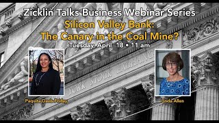 Zicklin Talks Business: Silicon Valley Bank: The Canary in the Coal Mine? by Zicklin School of Business / Baruch College 135 views 1 year ago 1 hour