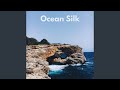 Ocean Silk Ocean Silk