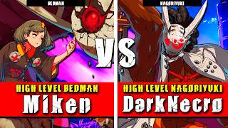 GGST | Miken (Bedman) VS DarkNecro (Nagoriyuki) | Guilty Gear Strive High level gameplay