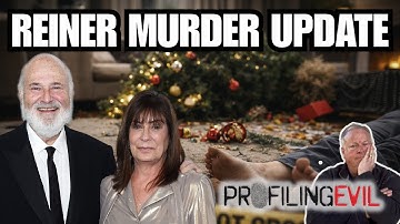 Reiner Murders and What We Know | Profiling Evil