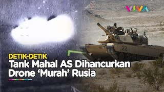 CUPU! Tank Kebangaan AS Satu Per Satu Dilumat Drone Rusia di Ukraina