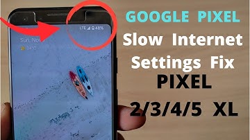 Google Pixel Internet Show But Not Work Fix | Pixel 2/3/4/5/XL Internet Settings