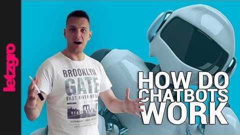 Chatbots. How they work
