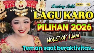 Pilihan‼️Lagu karo hits 2026 | paling di cari | teman di perjalanan🍁