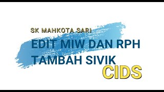 CARA EDIT MIW dan RPH TAMBAH SIVIK