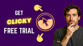 How to Get a Clicky Free Trial (What You Unlock)