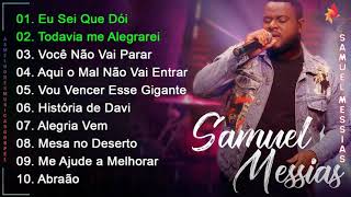 Samuel Messias -CD Completo | As Melhores Música Gospel 2022 | Louvores e Adoração | TOP GOSPEL 2022