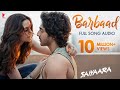 Barbaad Song Saiyaara Full SongAudio The Rish JubinNautiyal