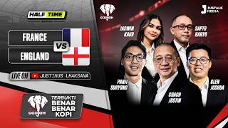 HALF TIME SHOW #53 : LIVE REACTION FRANCE VS ENGLAND