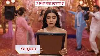 Yeh Rishta Kya Kehlata Hai Today Episode NEW PROMO 4th August 2026