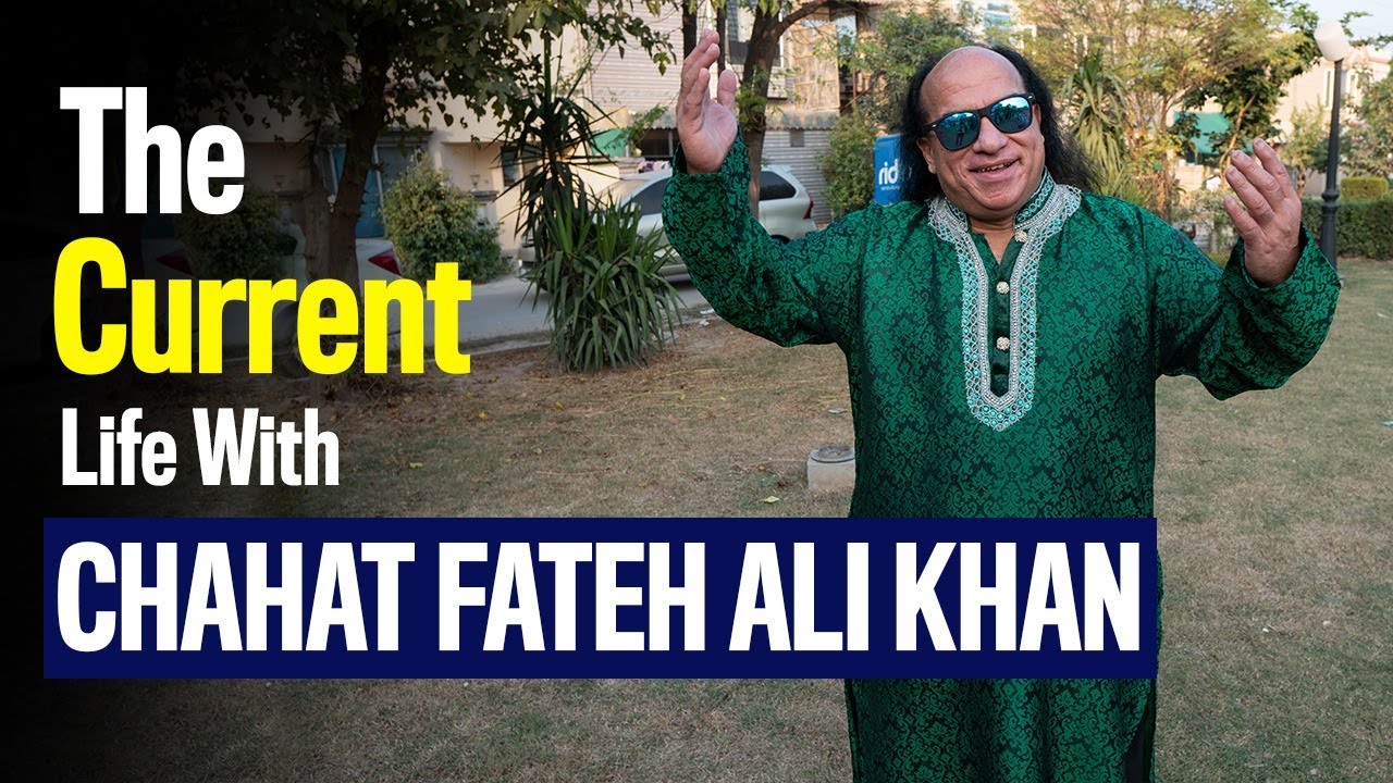 the-current-life-chahat-fateh-ali-khan-youtube