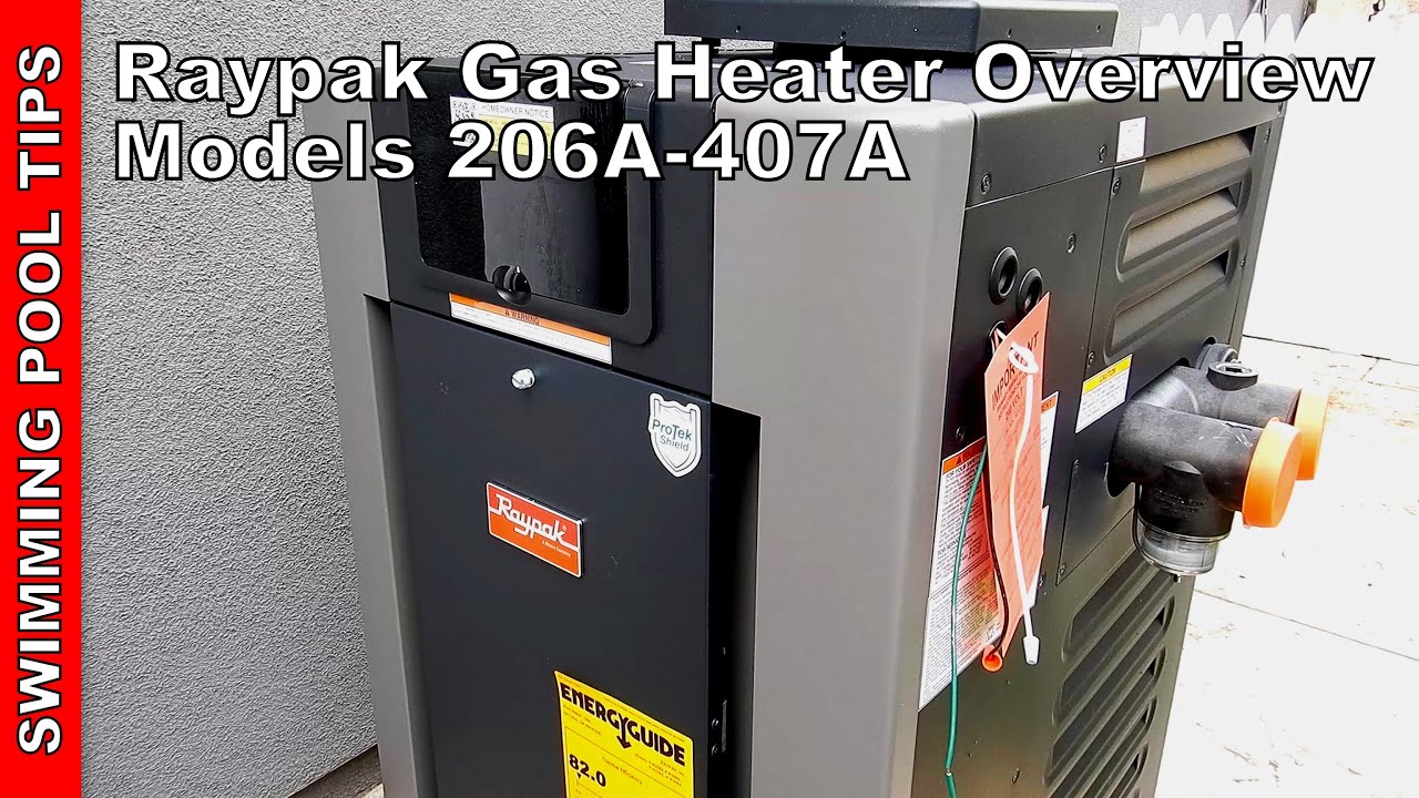 Raypak Pool & Spa Gas Heater Overview: Models 206A-407A - YouTube