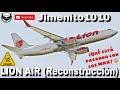 ACCIDENTE ❌B737 MAX 8❌ -LION AIR- (Reconstrucción) ¿QUE ESTÁ PASANDO CON LOS 737 MAX?