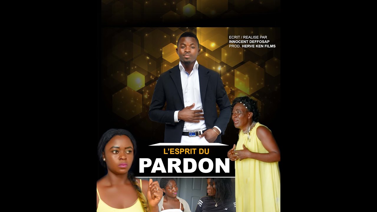Esprit du pardon by Herve Ken film