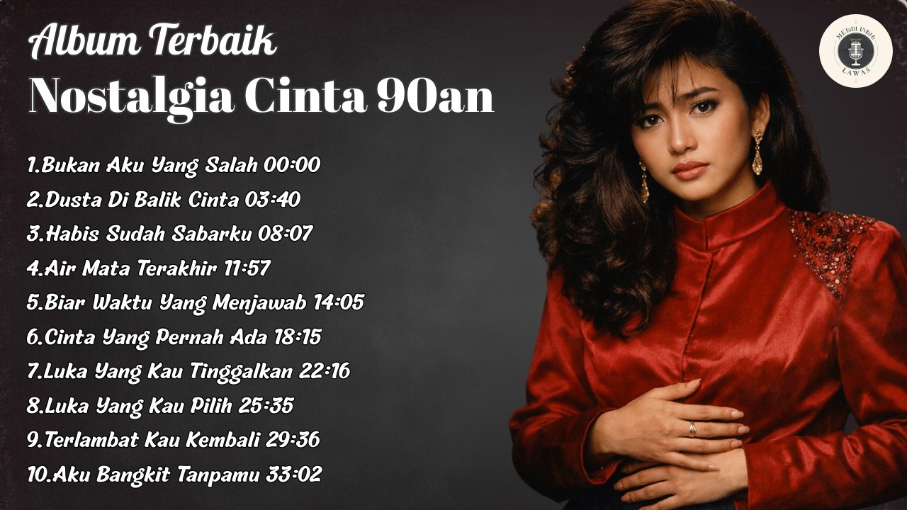 Album Terbaik Nostalgia Cinta 90an 💔 Lagu Pop Indonesia 90an Paling Sedih & Bikin Baper (Full Album)