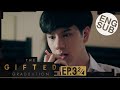 Eng Sub The Gifted Graduation  EP.3 24