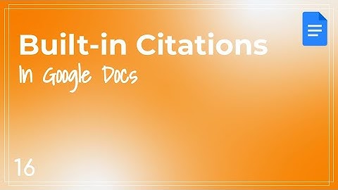 Google Docs - APS Quick Tip #16 - Built in citation & Bibliography tools FOR STUDENTS