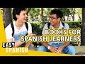 What to read when you're learning Spanish | Easy Spanish 166