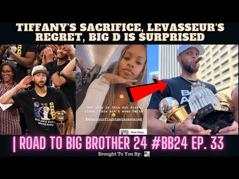 Tiffany’s Sacrifice, Levasseur’s Regret, Big D Is Surprised | Road To Big Brother 24 #BB24 Ep. 33