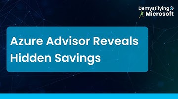 How Azure Advisor Helps you Optimize VMs and Reduce Cloud Spend