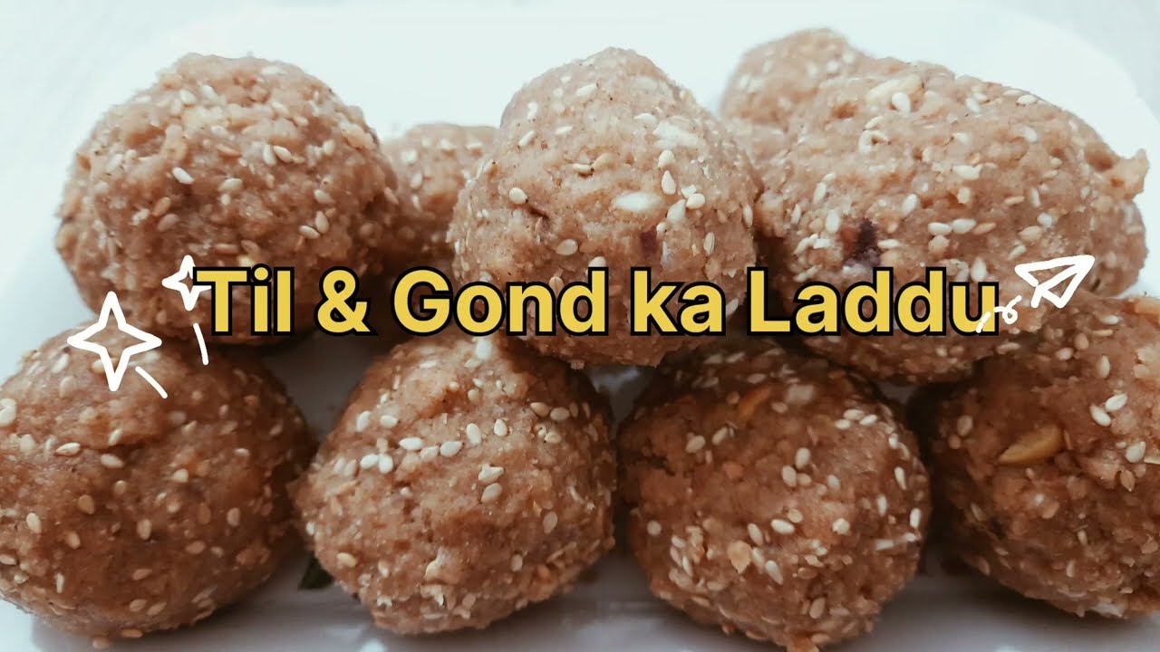 तिल-गोंद के लड्डू | Til - Gond Ke Laddu | Step by step method and recipe @anukitchen9973
