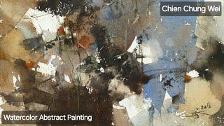 Chien Chung Wei Watercolor Abstract Painting  Lesson - EPC ArtCourse