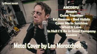 PLAYLIST Metal Cover by Leo Moracchioli  FULL ALBUM TERBARU CHILL THE BEST POPULER SONG