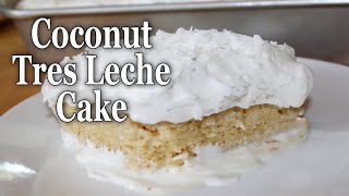 Coconut Tres Leches Cake