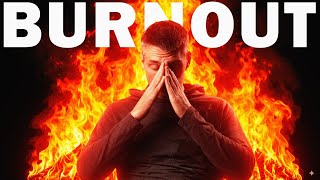 How To Beat Burnout Fast