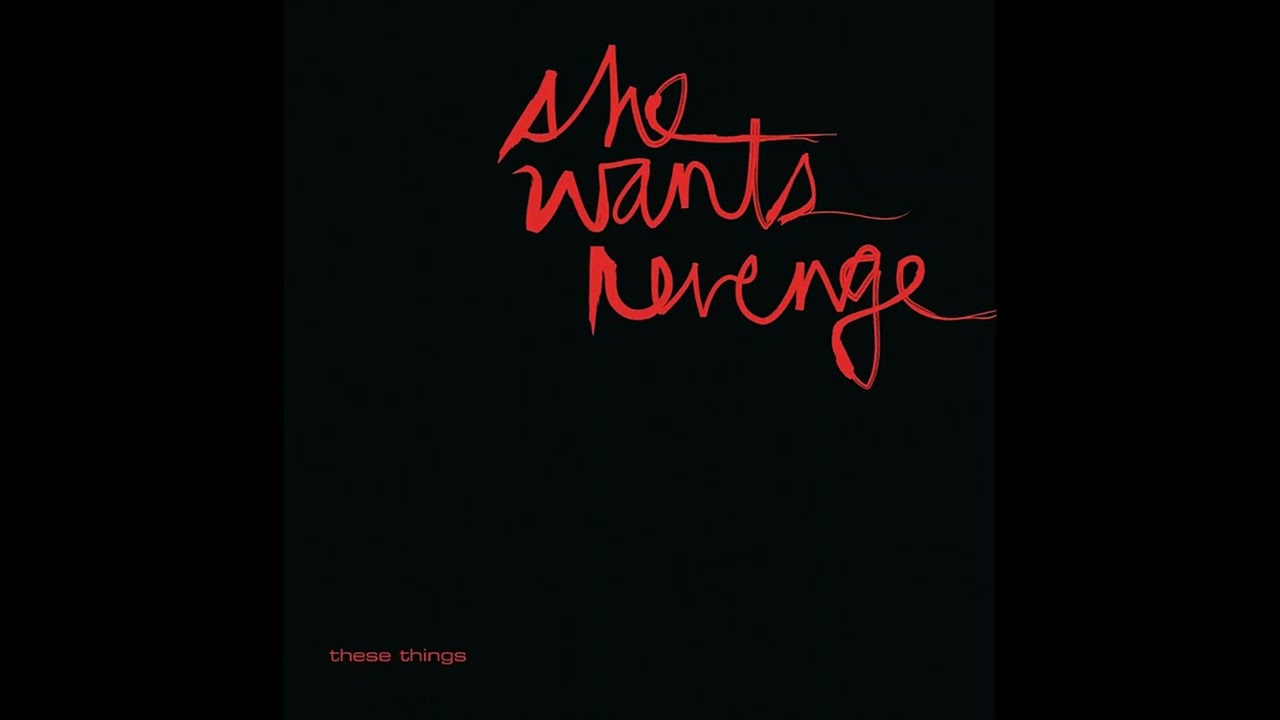 Spend The Night - She Wants Revenge