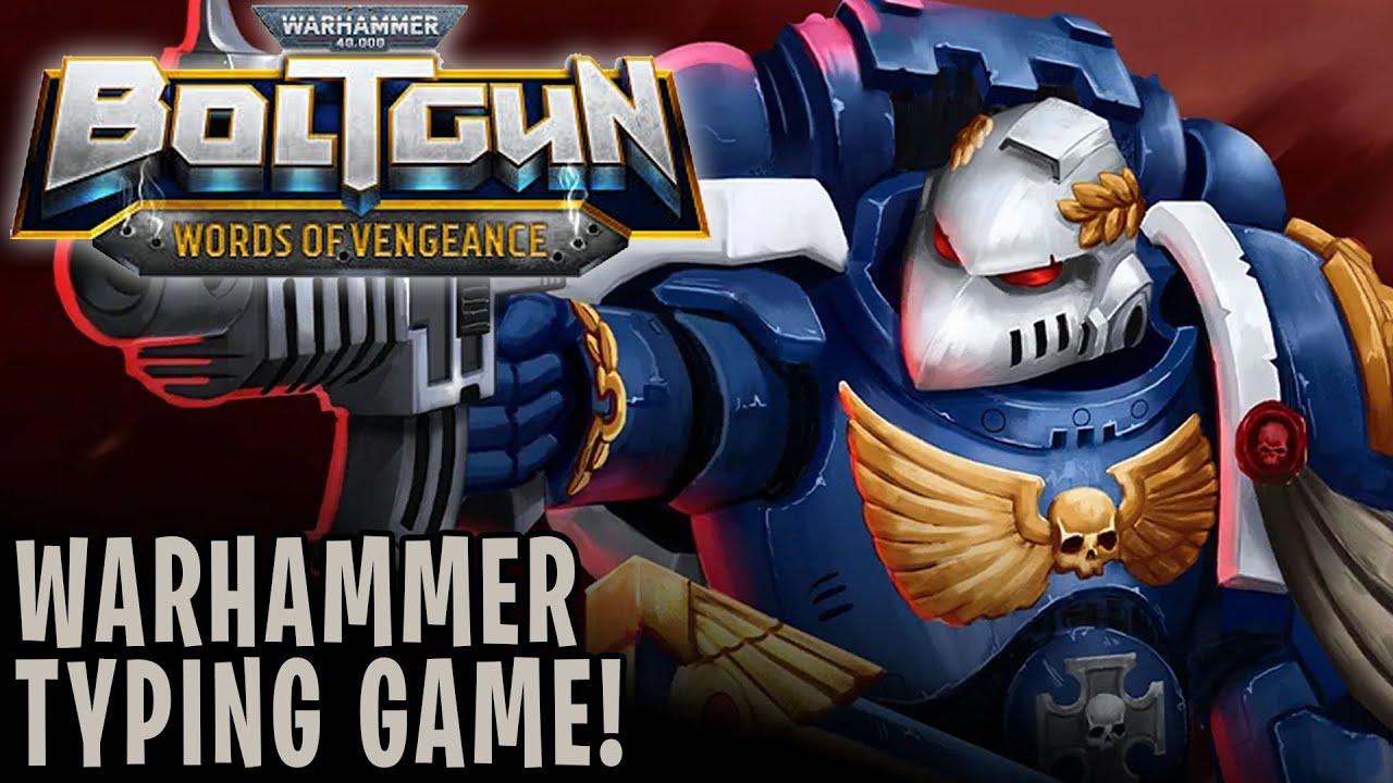 Words of Vengeance - Warhammer 40000: Boltgun Typing Game [Hard Difficulty]