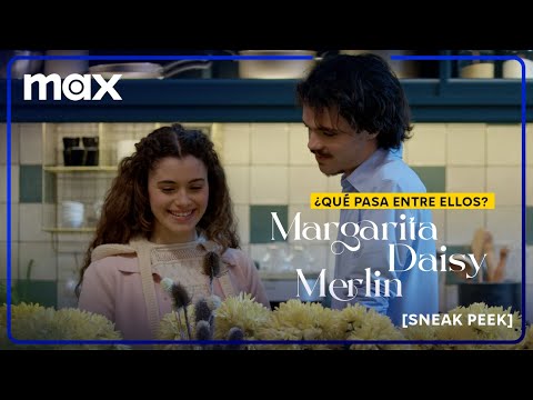 ¿Qué pasa entre Margarita, Merlin y Daisy? #Margarita