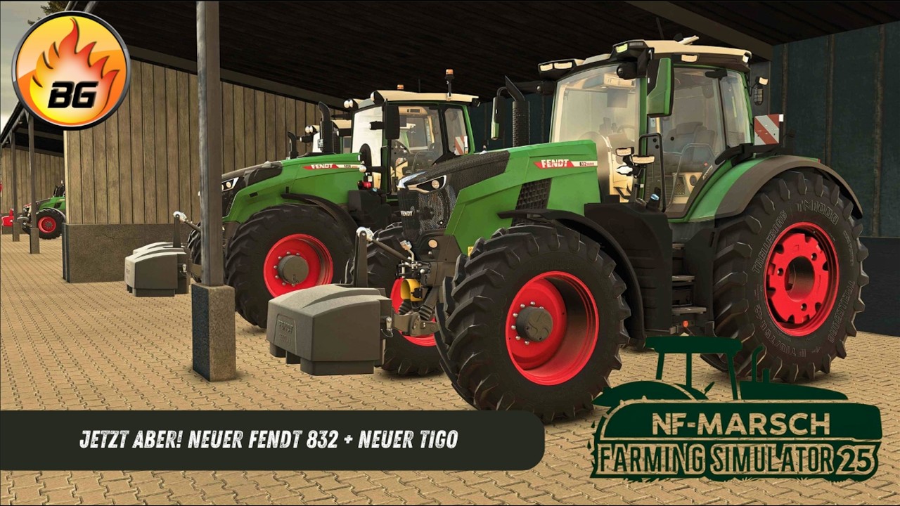 Jetzt aber! Neuer FENDT 832 + neuer TIGO | NF-Marsch #422 | Landwirtschafts-Simulator 25