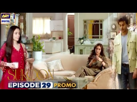 New Teaser | Sukoon Epi 29 Promo |Sukoon Episode 29|#sukoon 30|Ahsan Khan |Digital Drama